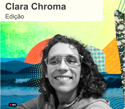 Botão Ver Professora de Edição, Clara Chroma