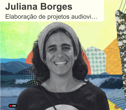 Botão Ver Professora de Elaboração de Projetos audiovisuais, Juliana Borges